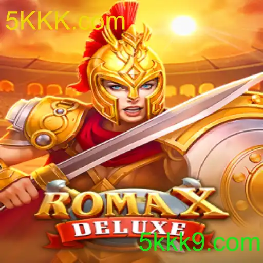 RomaXDeluxe